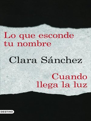 cover image of Lo que esconde tu nombre + Cuando llega la luz (pack)